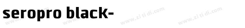 seropro black字体转换